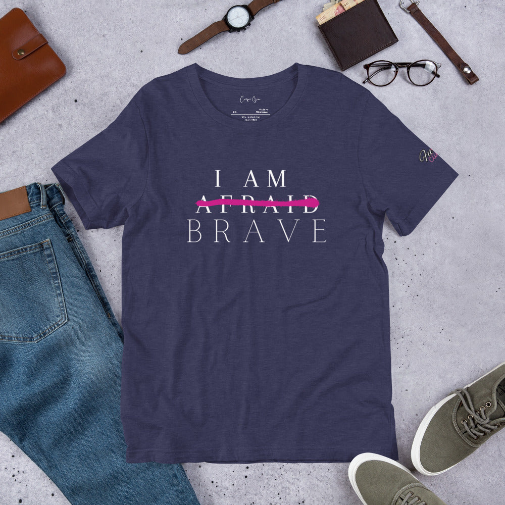 Be Brave, Not Afraid! Because, YOU'VE GOT THIS!!