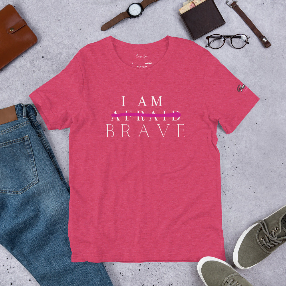Be Brave, Not Afraid! Because, YOU'VE GOT THIS!!