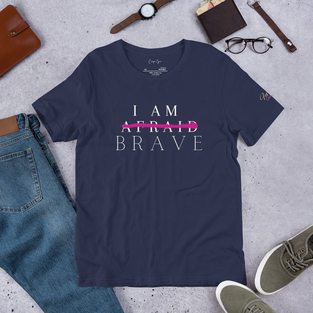 Be Brave, Not Afraid! Because, YOU'VE GOT THIS!!